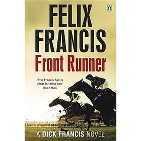 Felix Francis: Front Runner