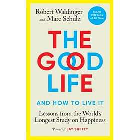 Robert Waldinger, Marc Schulz: Good Life