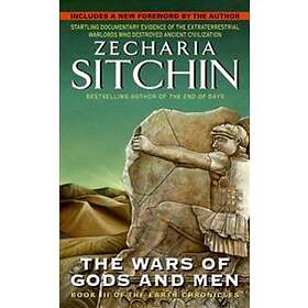 Zecharia Sitchin: The Wars of Gods and Men