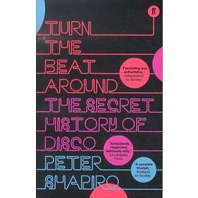 Peter Shapiro: Turn the Beat Around