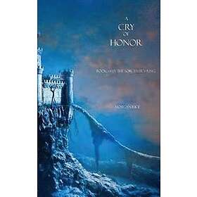 Morgan Rice: A Cry of Honor, Från 254 kr