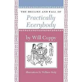 Will Cuppy: The Decline and Fall of Practically Everybody