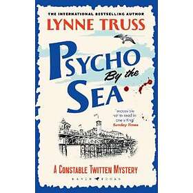 Lynne Truss: Psycho by the Sea