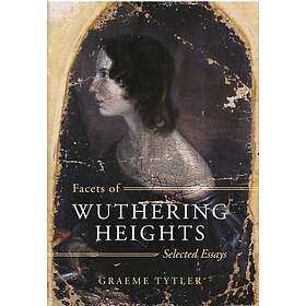 Graeme Tytler: Facets of Wuthering Heights