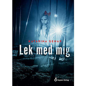 Katarina Genar: Lek med mig