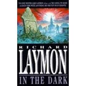 Richard Laymon: In the Dark