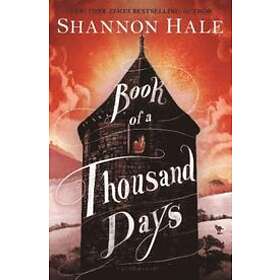 Shannon Hale: Book of a Thousand Days