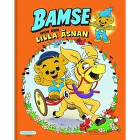 Rune Andreasson: Bamse och den lilla åsnan