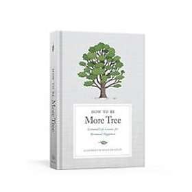 Potter Gift: How To Be More Tree