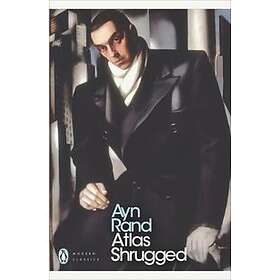 Ayn Rand: Atlas Shrugged