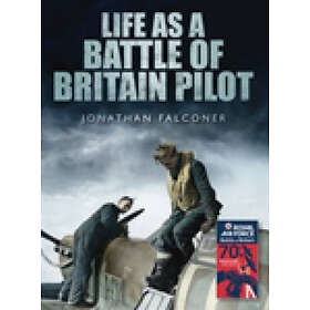 Jonathan Falconer: Life as a Battle of Britain Pilot