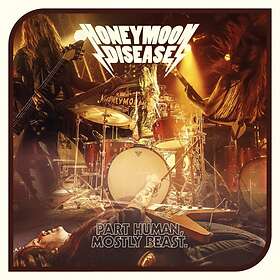 Honeymoon Disease - Part Human, Mostly Beast LP