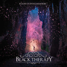 Black Therapy - Echoes Of Dying Memories CD
