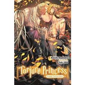 Keishi Ayasato: Torture Princess: Fremd Torturchen, Vol. 8 (light novel)