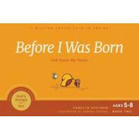 Carolyn Nystrom: Before I Was Born