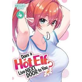 Meguru Ueno: Does a Hot Elf Live Next Door to You? Vol. 4