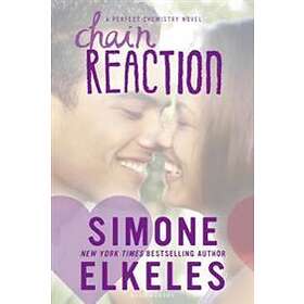 Simone Elkeles: Chain Reaction