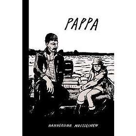 Hanneriina Moisseinen: Pappa