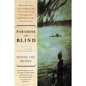 Duong Thu Huong: Paradise of the Blind