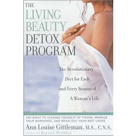 Ann Louise Gittleman, Ann Castro: The Living Beauty Detox Program