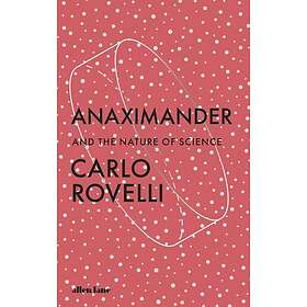 Carlo Rovelli: Anaximander