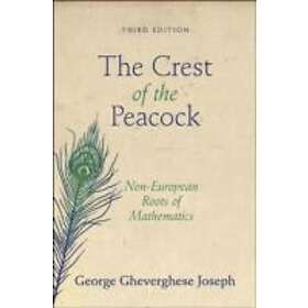 George Gheverghese Joseph: The Crest of the Peacock