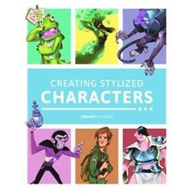 3dtotal Publishing: Creating Stylized Characters