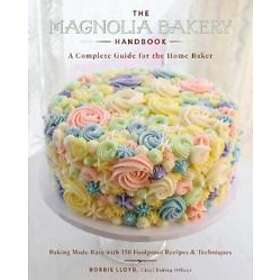 Bobbie Lloyd: The Magnolia Bakery Handbook