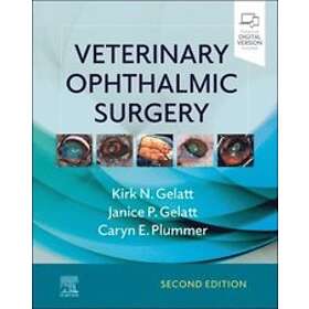 Kirk N Gelatt: Veterinary Ophthalmic Surgery