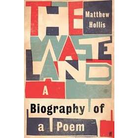 Matthew Hollis: The Waste Land