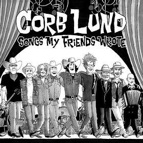 Corb Lund - Songs My Friends Wrote LP