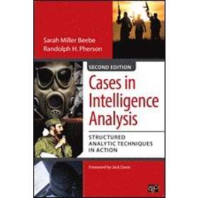 Sarah Miller Beebe: Cases in Intelligence Analysis