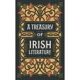 Various Authors: A Treasury of Irish Literature (Barnes &; Noble Omnibus Leatherbound Classics)
