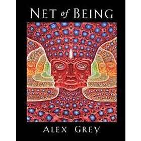 Alex Grey, Allyson Grey: Net of Being