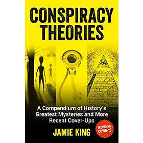 Jamie King: Conspiracy Theories