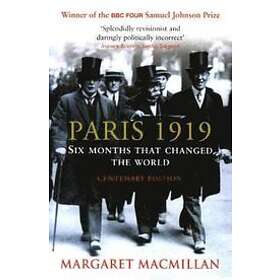 Margaret MacMillan: Paris 1919