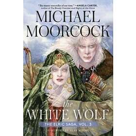 Michael Moorcock: White Wolf