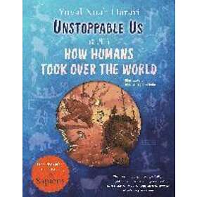 Yuval Noah Harari: Unstoppable Us, Volume 1
