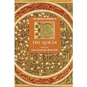 Jane Dammen McAuliffe: The Cambridge Companion to the Qur'n