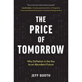 Jeff Booth: The Price of Tomorrow