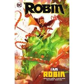 Joshua Williamson, Gleb Melnikov: Robin Vol. 2: I Am