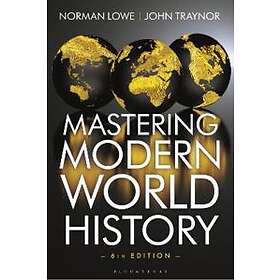 Norman Lowe, John Traynor: Mastering Modern World History