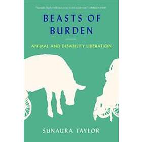 Sunaura Taylor: Beasts of Burden