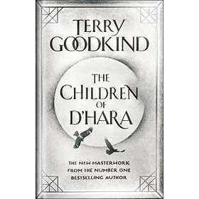 Terry Goodkind: The Children of D'Hara