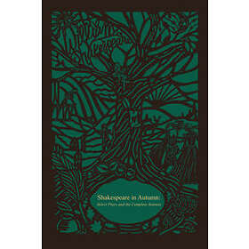 William Shakespeare: Shakespeare in Autumn (Seasons Edition -- Fall)