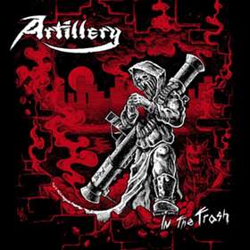 Artillery - In The Trash CD