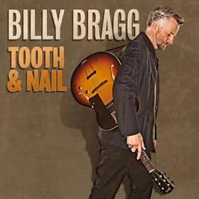 Billy Bragg - Tooth & Nail CD