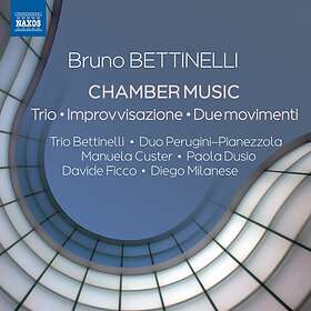 Bruno Bettinelli - Bettinelli: Chamber Music CD
