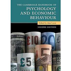Alan Lewis: The Cambridge Handbook of Psychology and Economic Behaviour