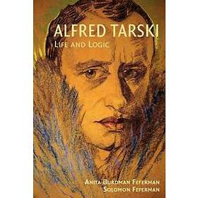 Anita Burdman Feferman: Alfred Tarski - Hitta Bästa Pris På Prisjakt